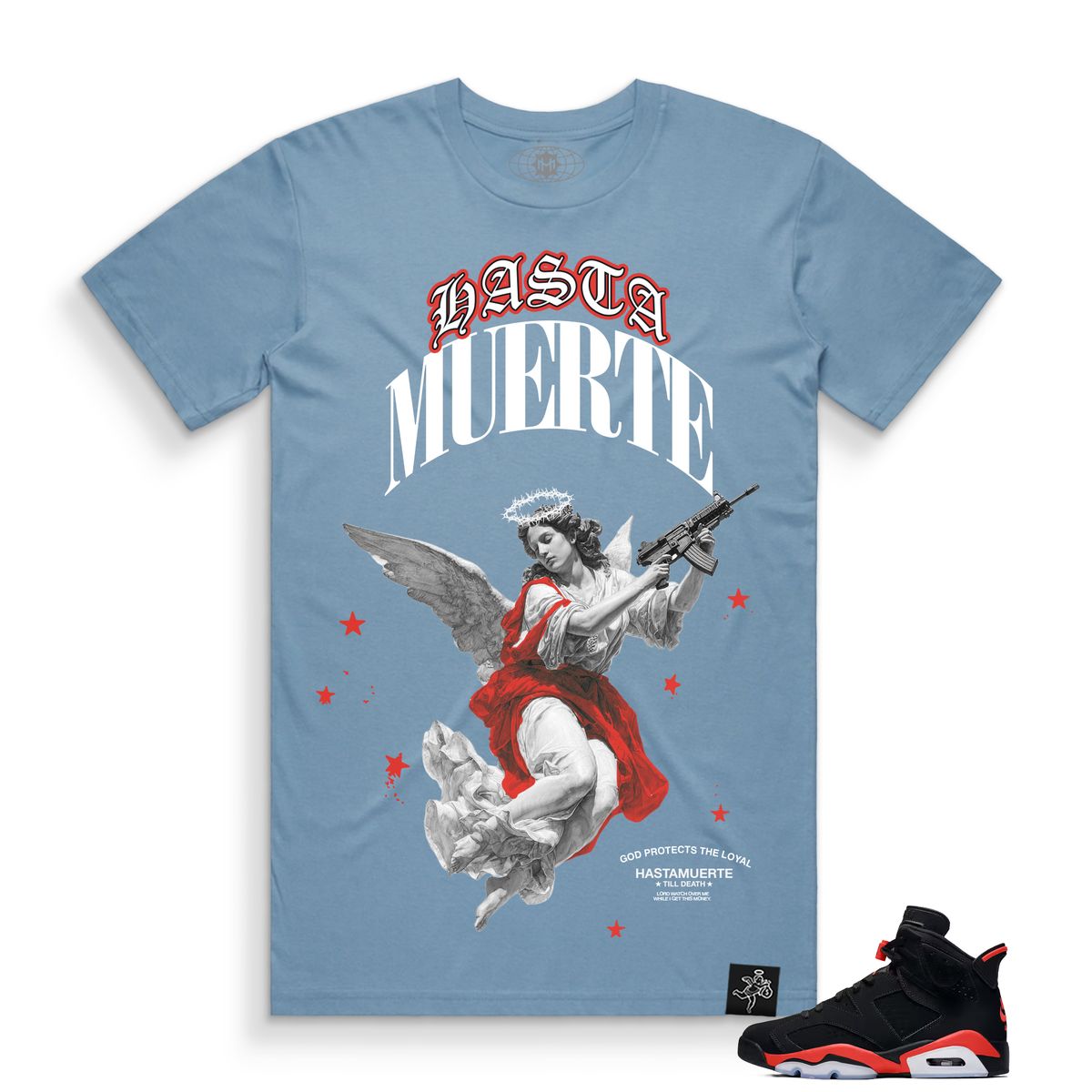 Hasta Muerte Protect Your Asset Tee Carolina Blue