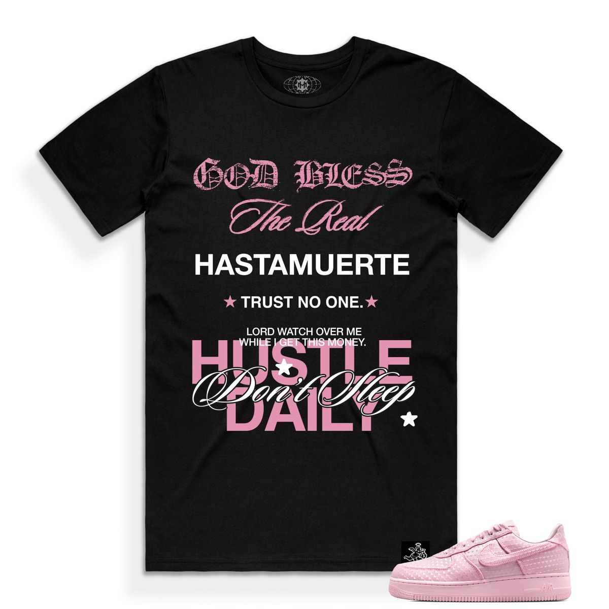 Hasta Muerte Hustle Under God WP Tee Black
