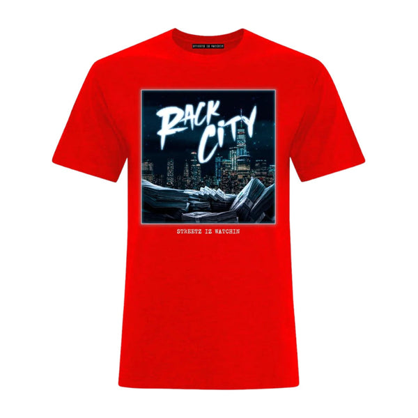 Streetz iz watchin ( red "rack city t-shirt)