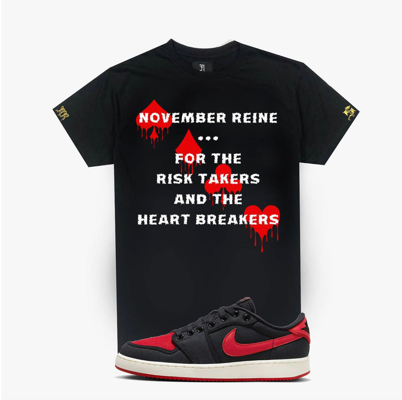 November reine (black risk taker & heart breaker t-shirt)