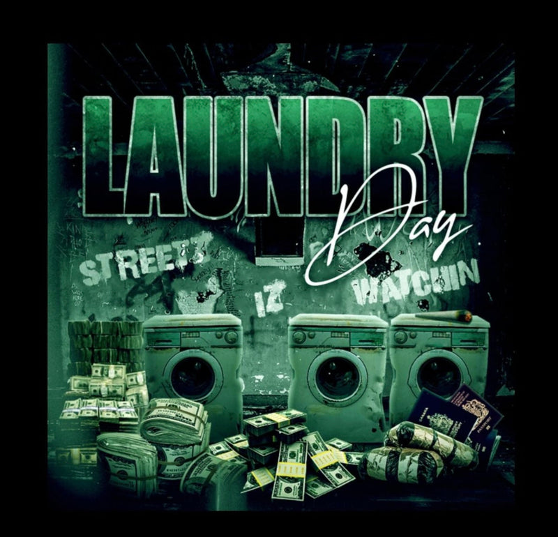 Streetz iz watchin (black “laundry day hoodie)