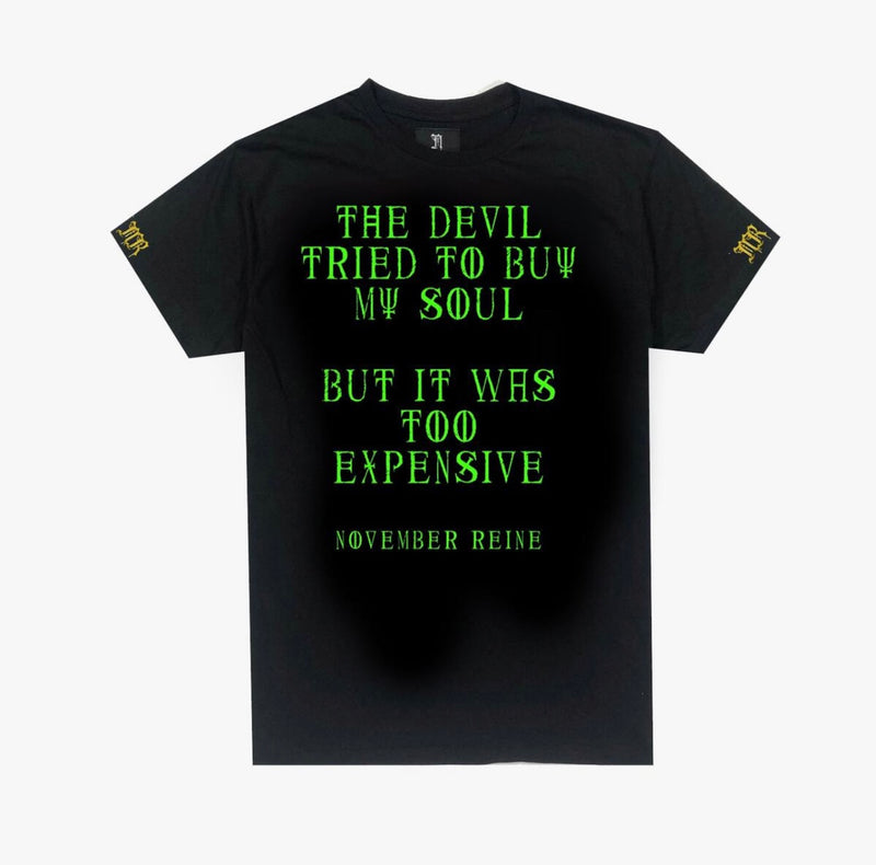 november reine (Black green "too expensive t-shirt)